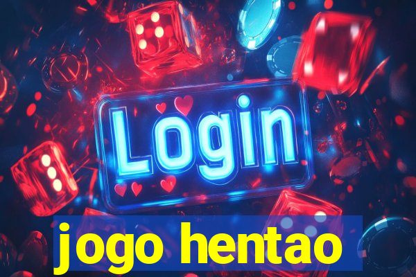 jogo hentao